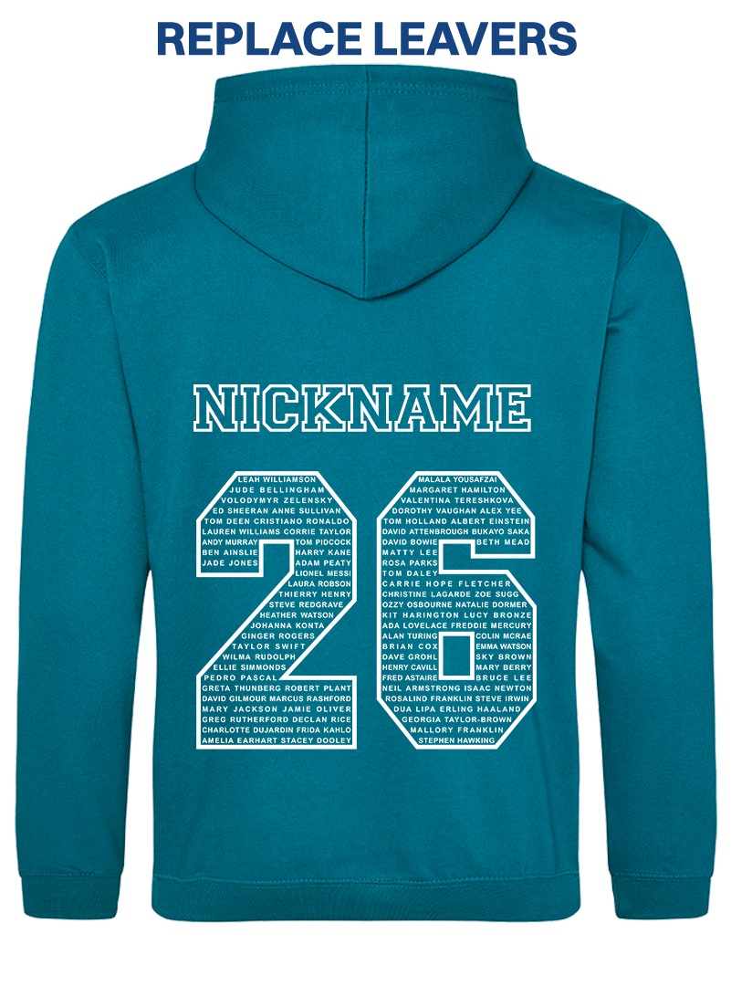 replace leavers with the nickname on a leavers hoodie