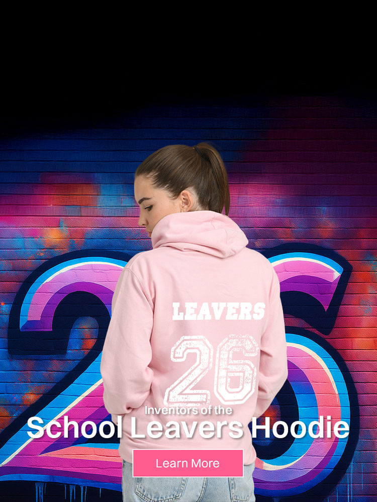 School Leavers Hoodies - create your design and get a price here